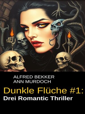 cover image of Drei Romantic Thriller--Dunkle Flüche #1